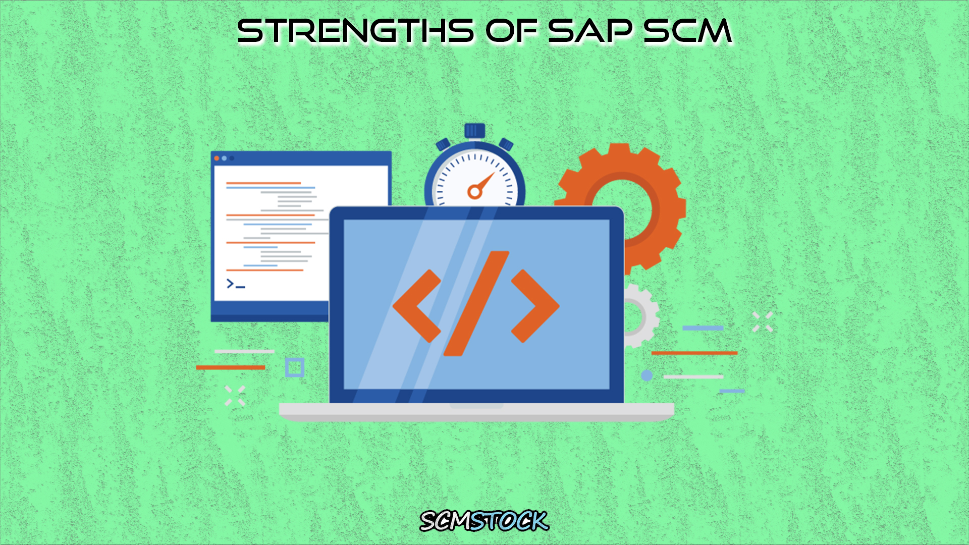 Strengths of SAP SCM