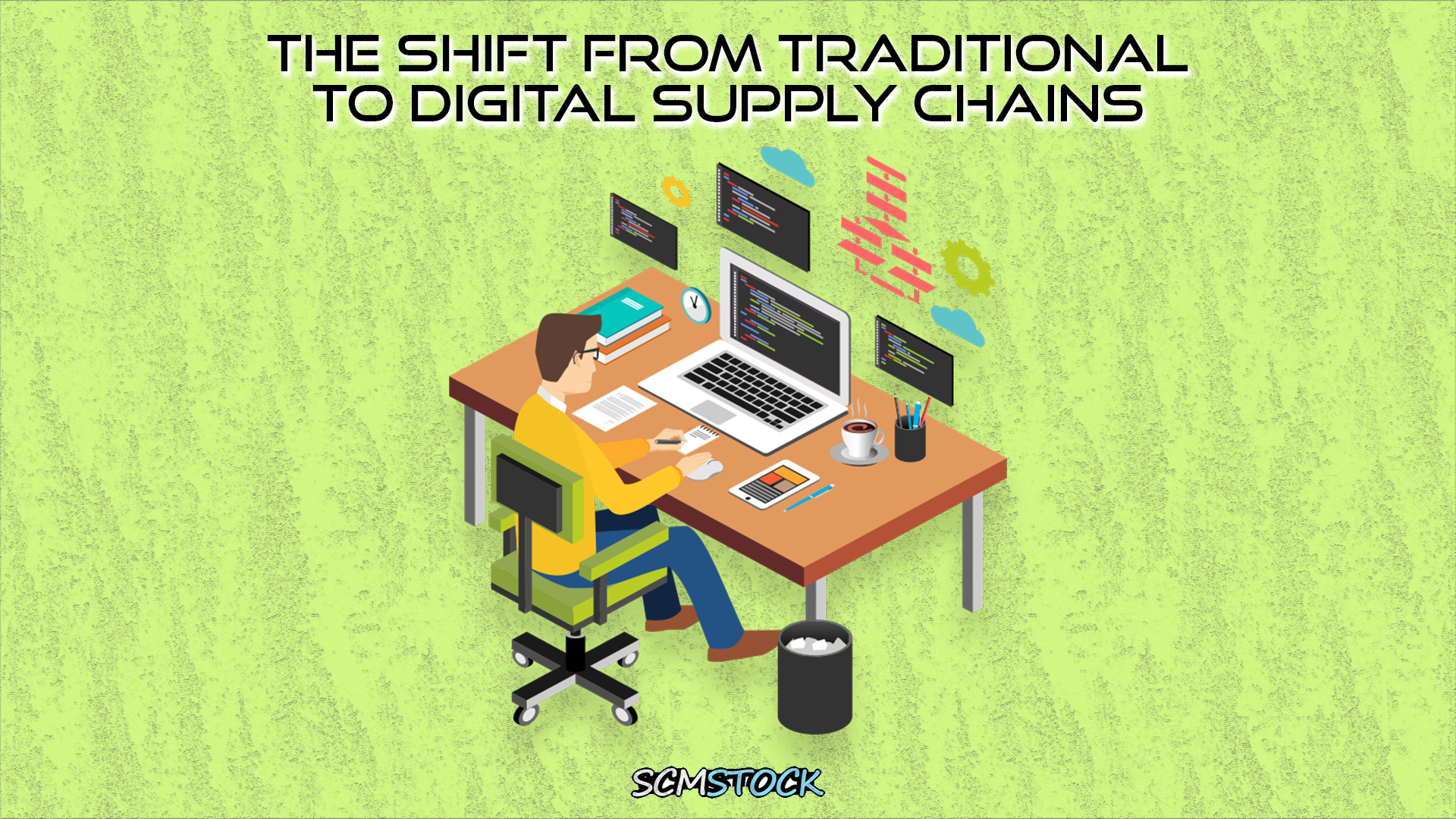 The Shift from Traditional to Digital Supply Chains