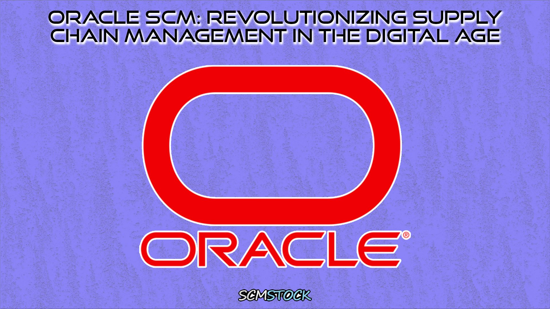 Oracle SCM